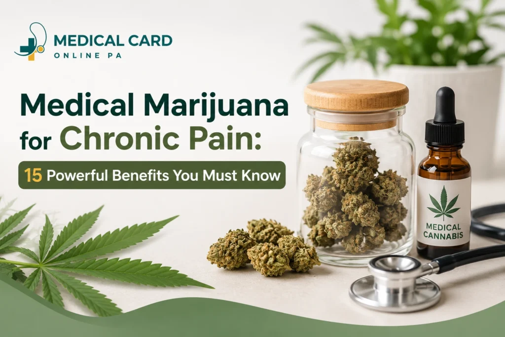 Medical Marijuana for Chronic Pain