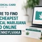 cheapest medical marijuanas card online Pennsylvania